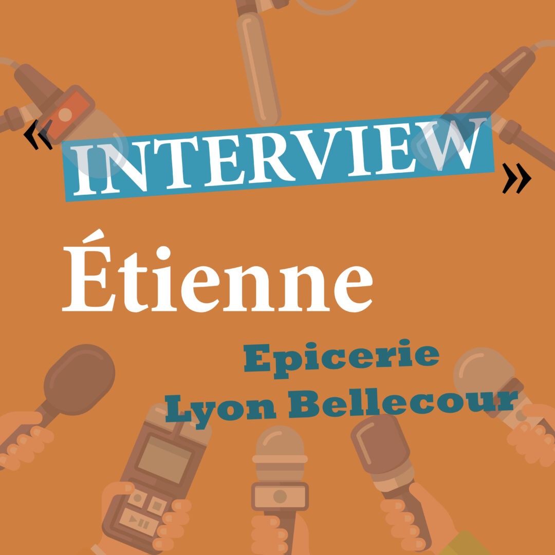 Interview Etienne